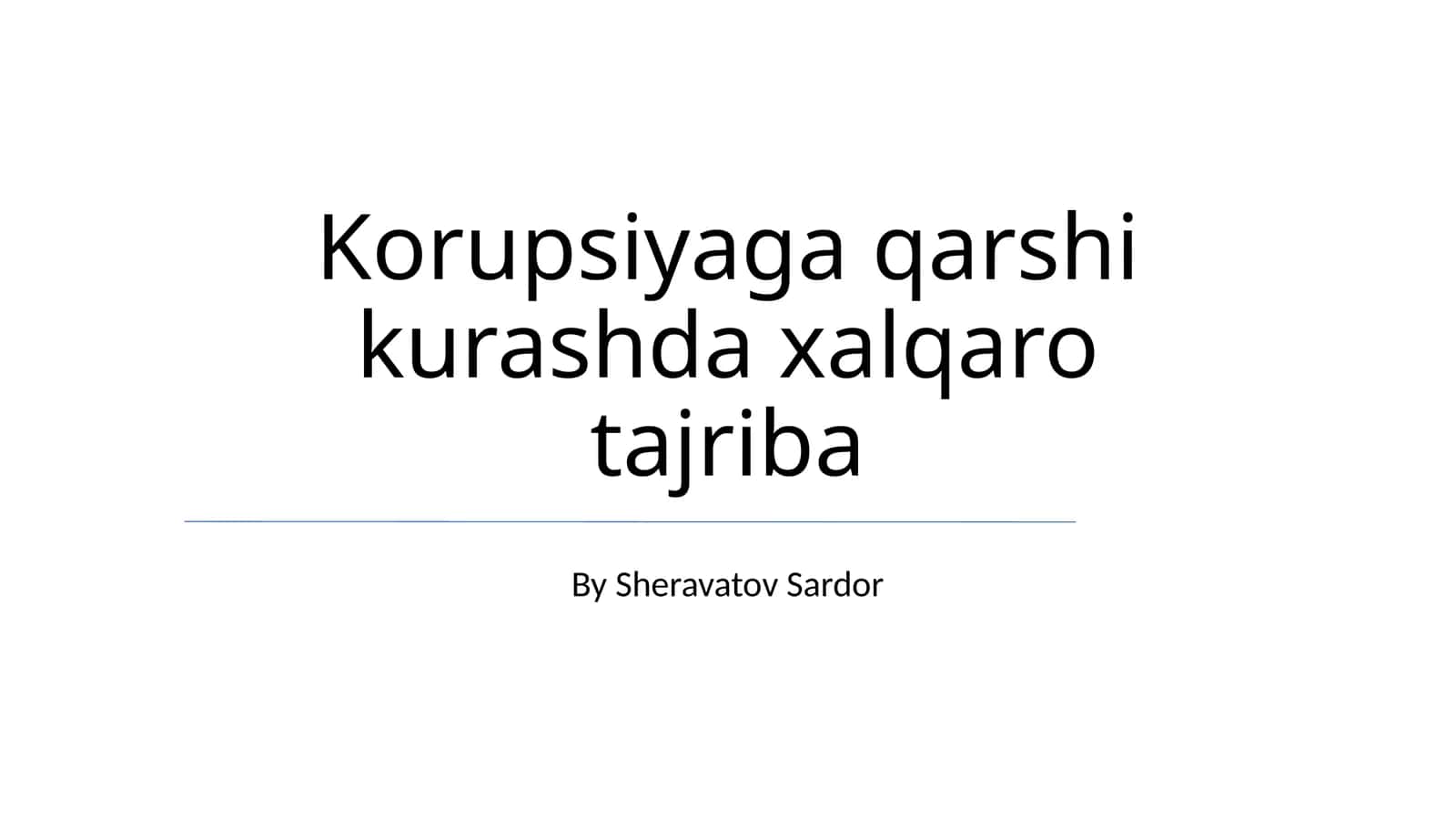 Korupsiyaga qarshi kurashda xalqaro tajriba 1