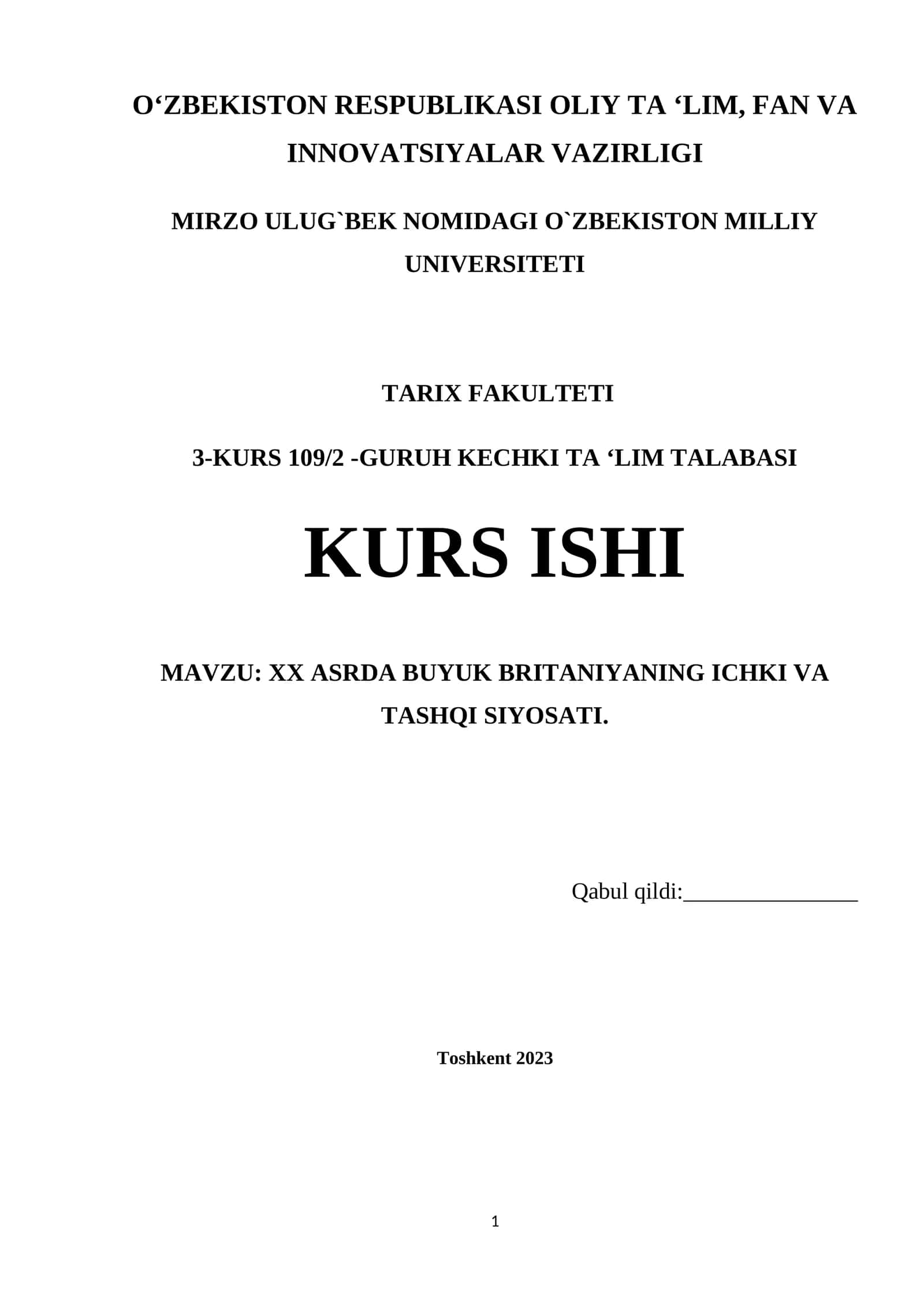 XX ASRDA BUYUK BRITANIYANING ICHKI VA TASHQI SIYOSATI 1
