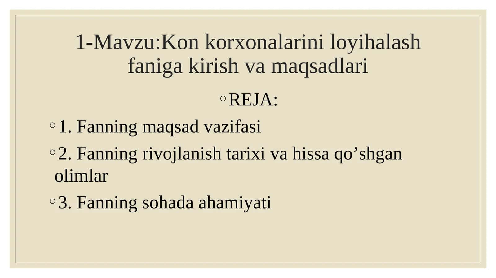Kon korxonalarini loyihalash faniga kirish va maqsadlari 1