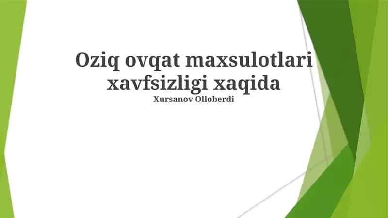 Oziq ovqat maxsulotlari xavfsizligi xaqida 1
