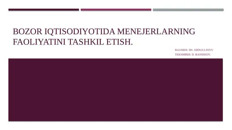 Bozor iqtisodiyotida menejerlarning faoliyatini tashkilotish 1