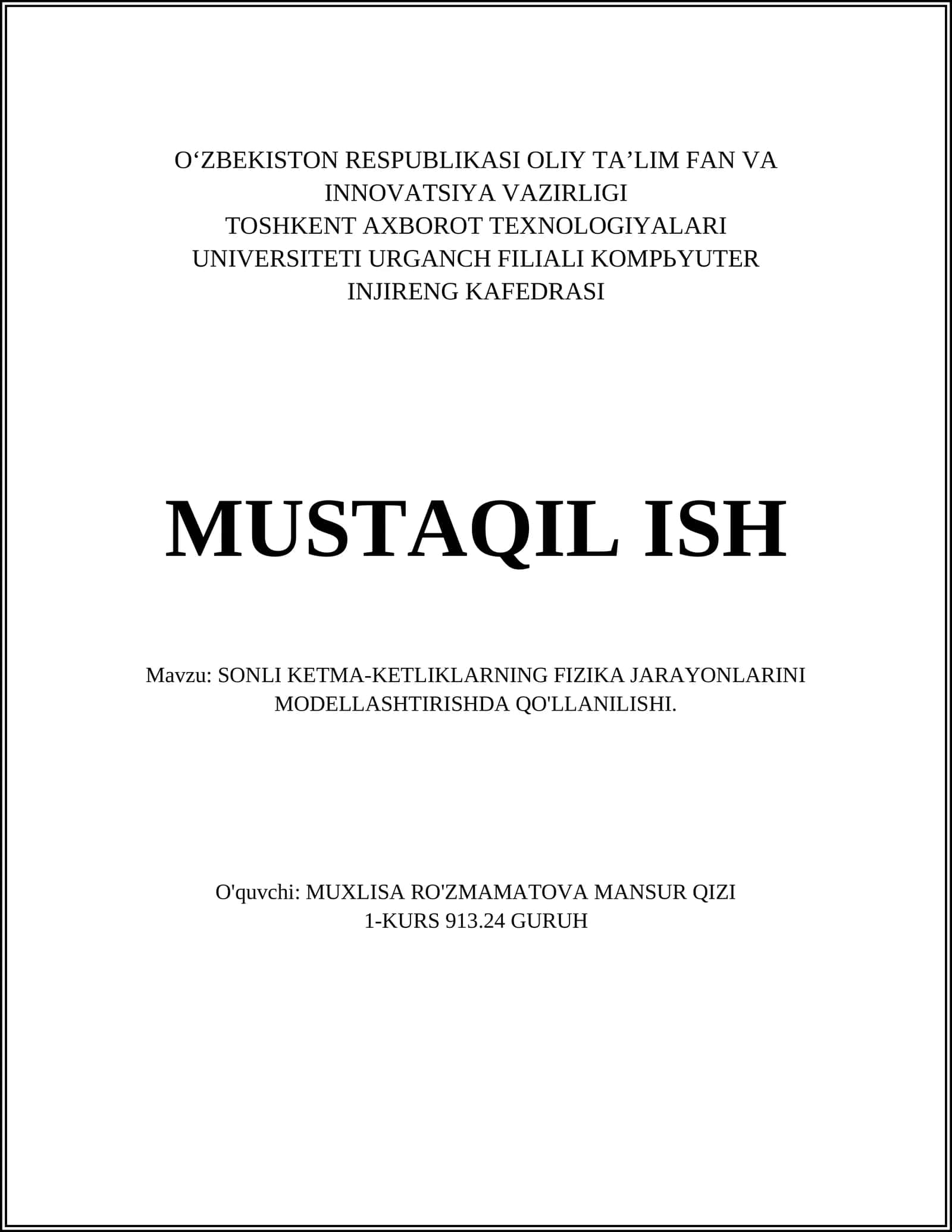 SONLI KETMA-KETLIKLARNING FIZIKA JARAYONLARINI MODELLASHTIRISHDA QO'LLANILISHI 1
