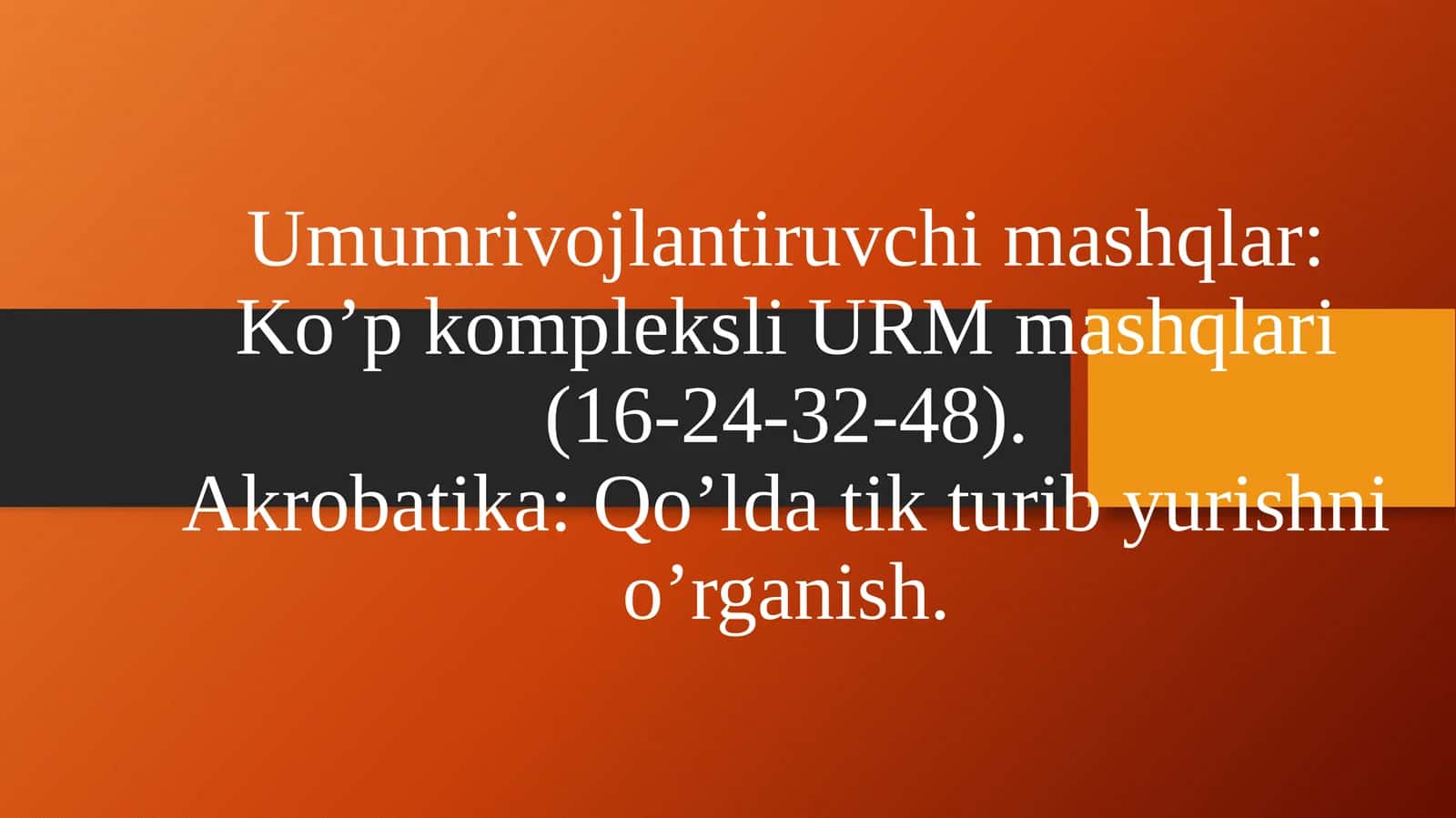 Umumrivojlantiruvchi mashqlar 1