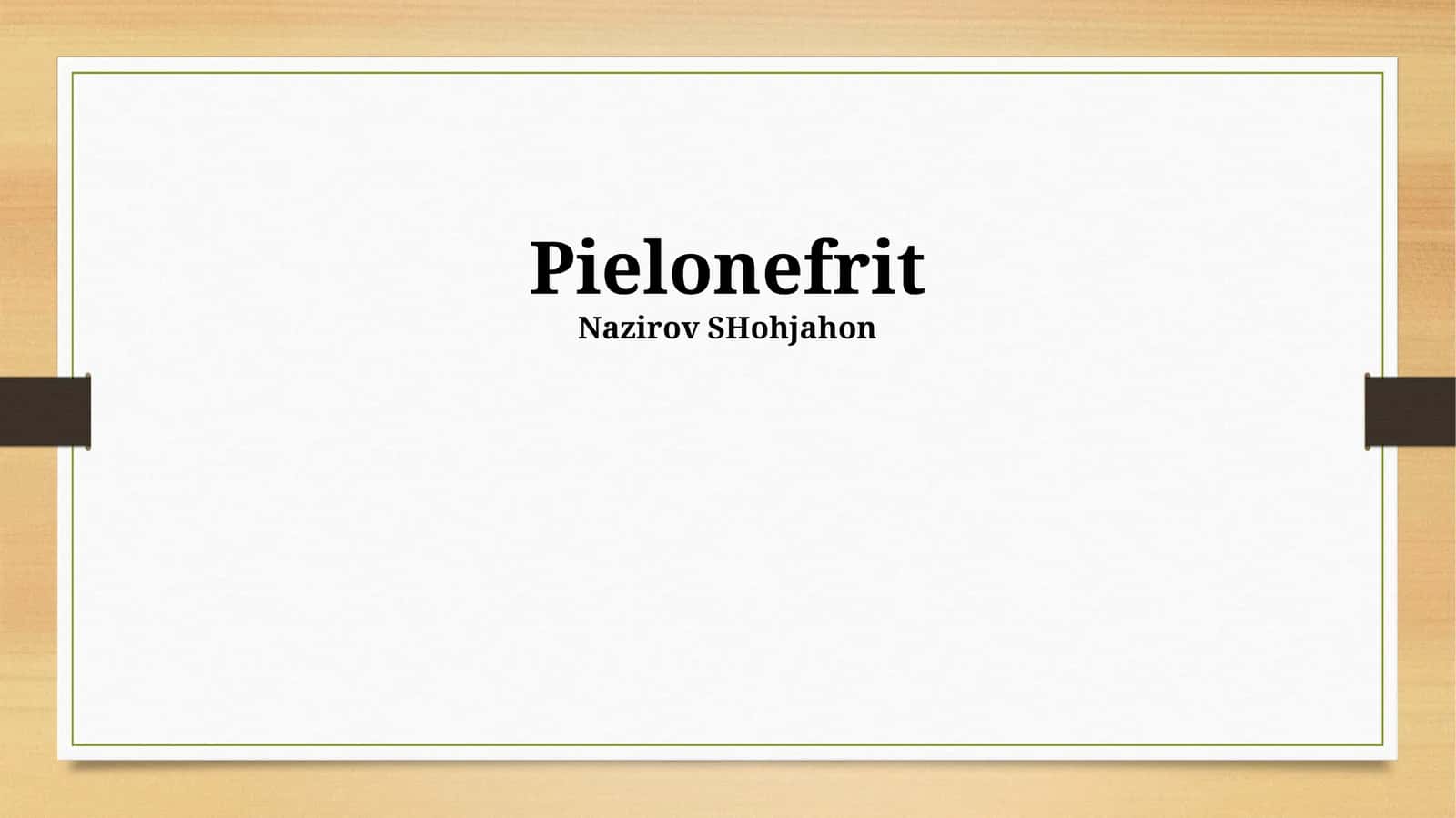 Pielonefrit 1