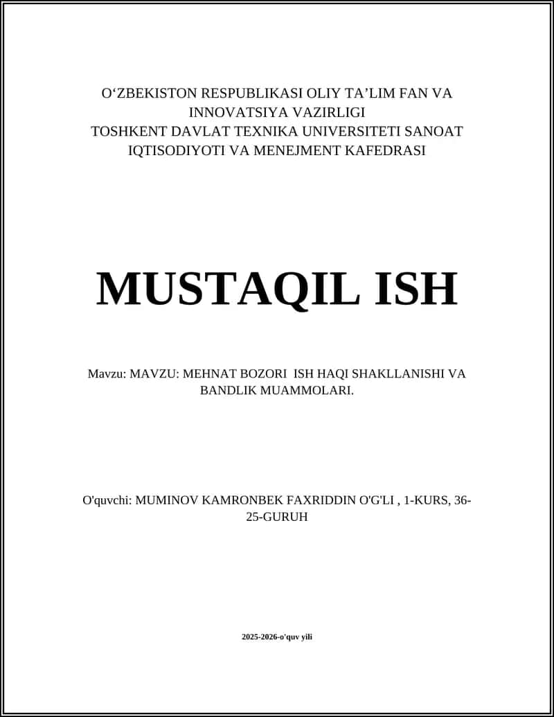 MEHNAT BOZORI ISH HAQI SHAKLLANISHI VA BANDLIK MUAMMOLARI 1