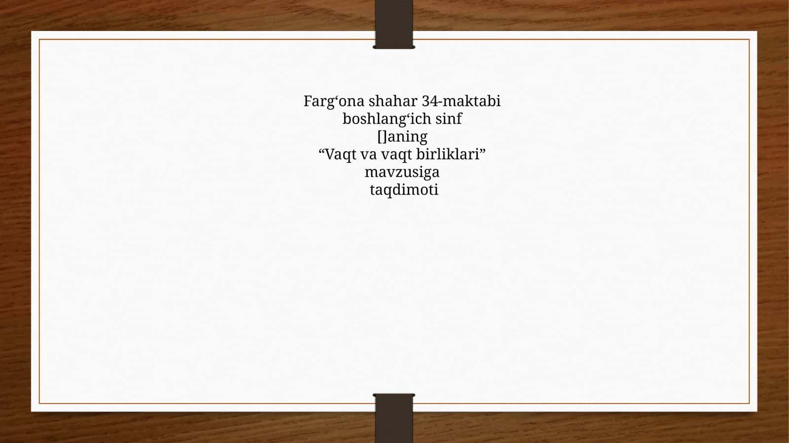 "Vaqt va vaqt birliklari" 1