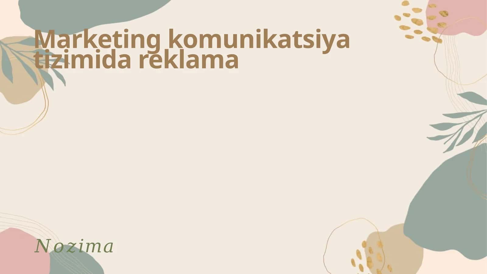 Reklamaning Marketing Kommunikatsiyalaridagi O'rni 1