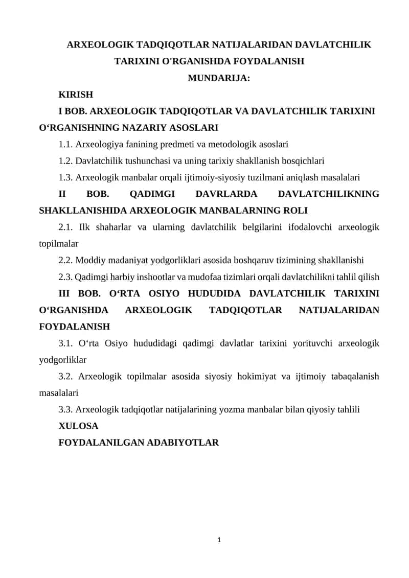 ARXEOLOGIK TADQIQOTLAR NATIJALARIDAN DAVLATCHILIK TARIXINI O'RGANISHDA FOYDALANISH 1
