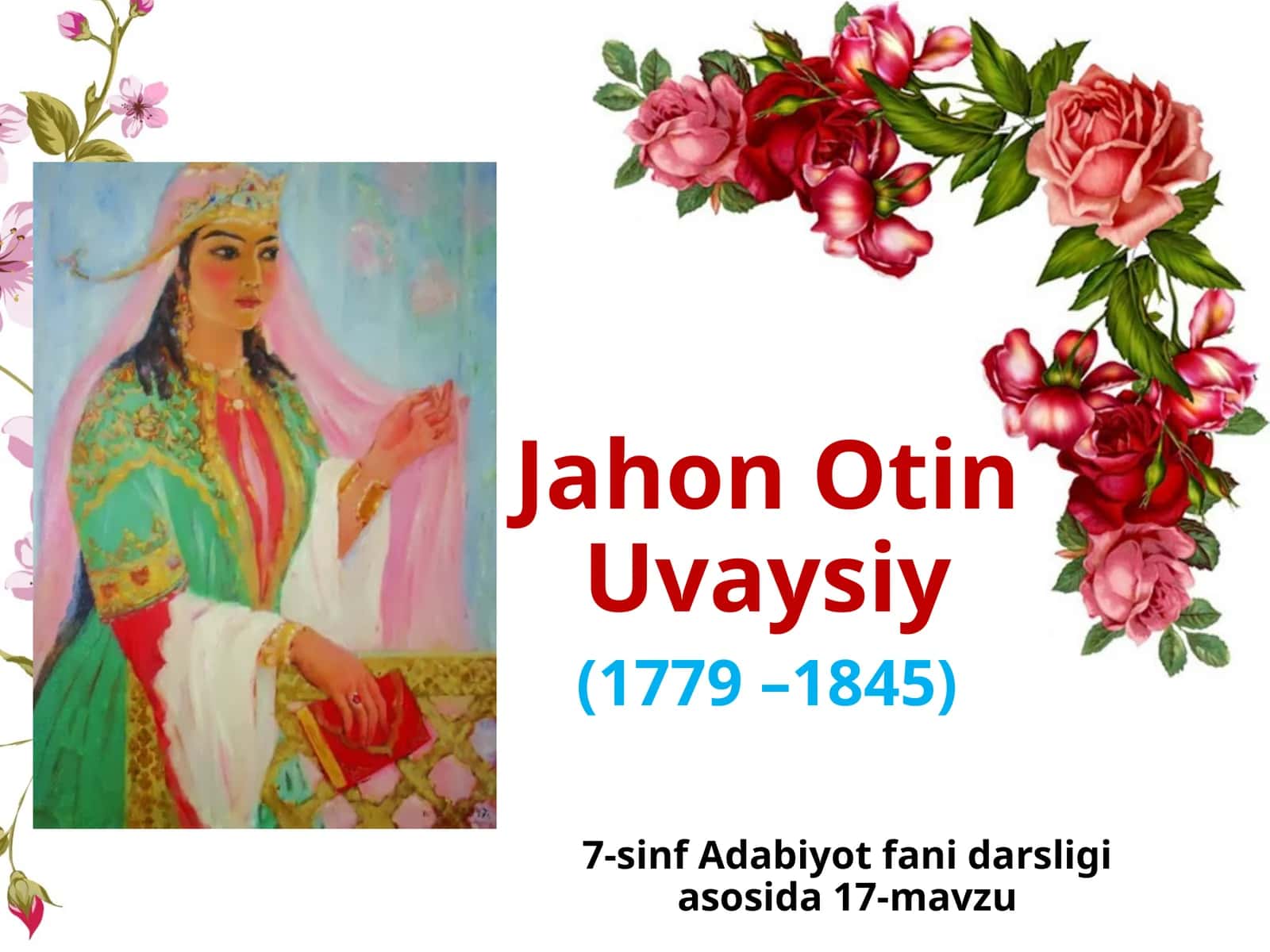 7-sinf Adabiyot fanidan Jahon Otin Uvaysiy dars taqdimoti 1