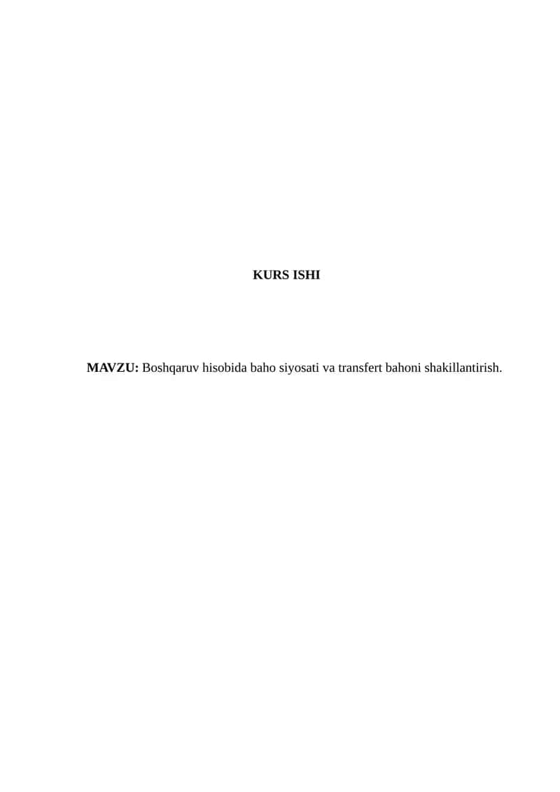 Boshqaruv hisobida baho siyosati va transfert bahoni shakillantirish 1