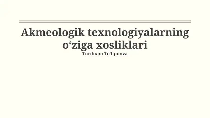 Akmeologik Texnologiyalar 1