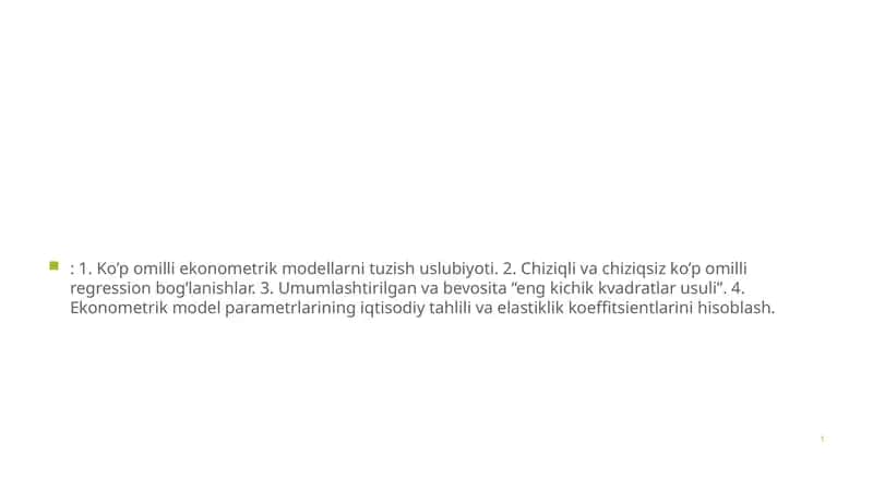 Ko’p omilli ekonometrik tahlil 1