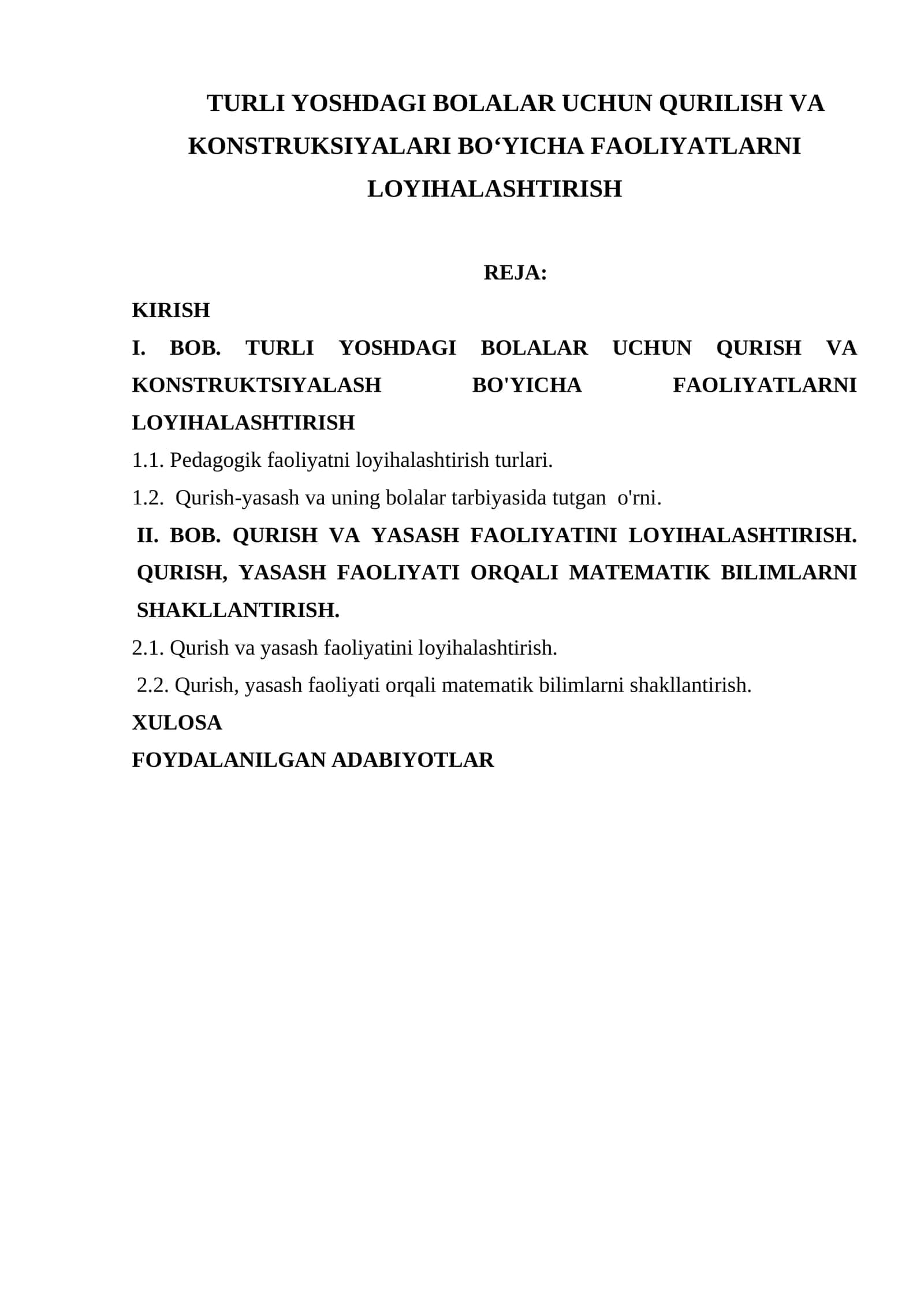 TURLI YOSHDAGI BOLALAR UCHUN QURILISH VA KONSTRUKSIYALARI BOʻYICHA FAOLIYATLARNI LOYIHALASHTIRISH 1