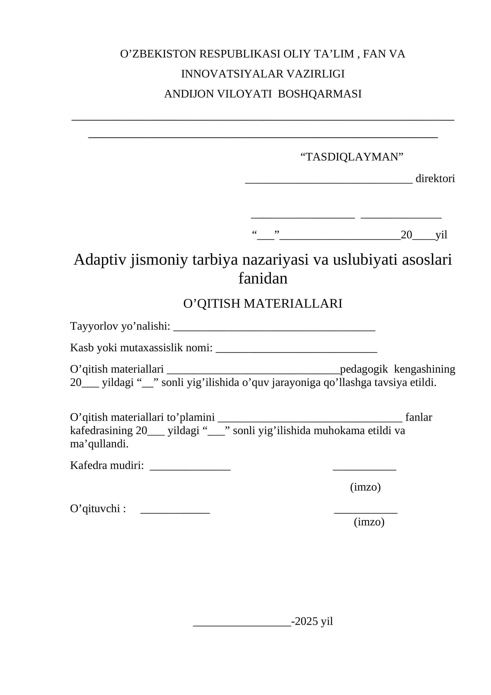 Adaptiv jismoniy tarbiya nazariyasi va uslubiyati asoslari fanidan O’QITISH MATERIALLARI 1