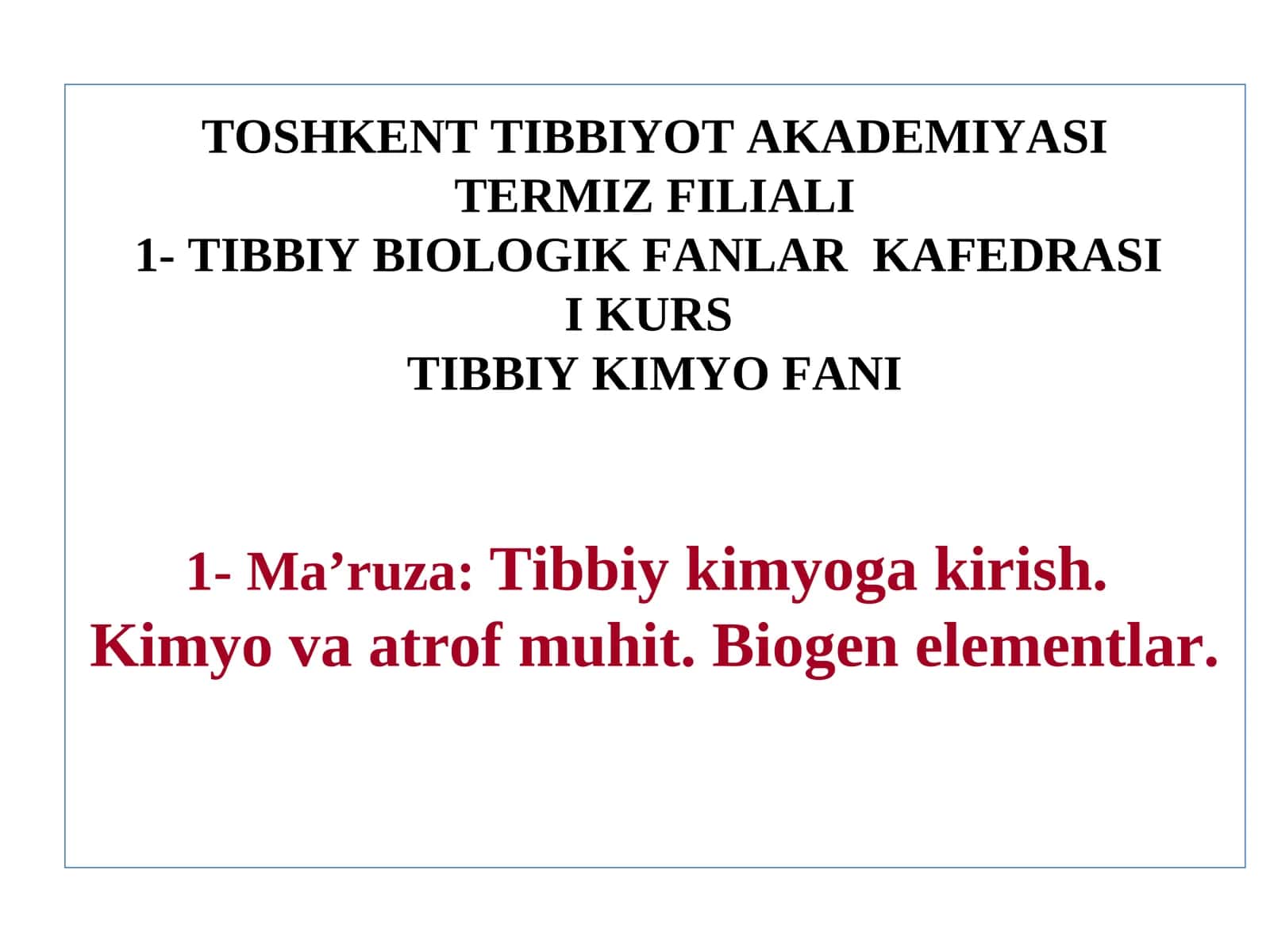 Tibbiy kimyo fani 1