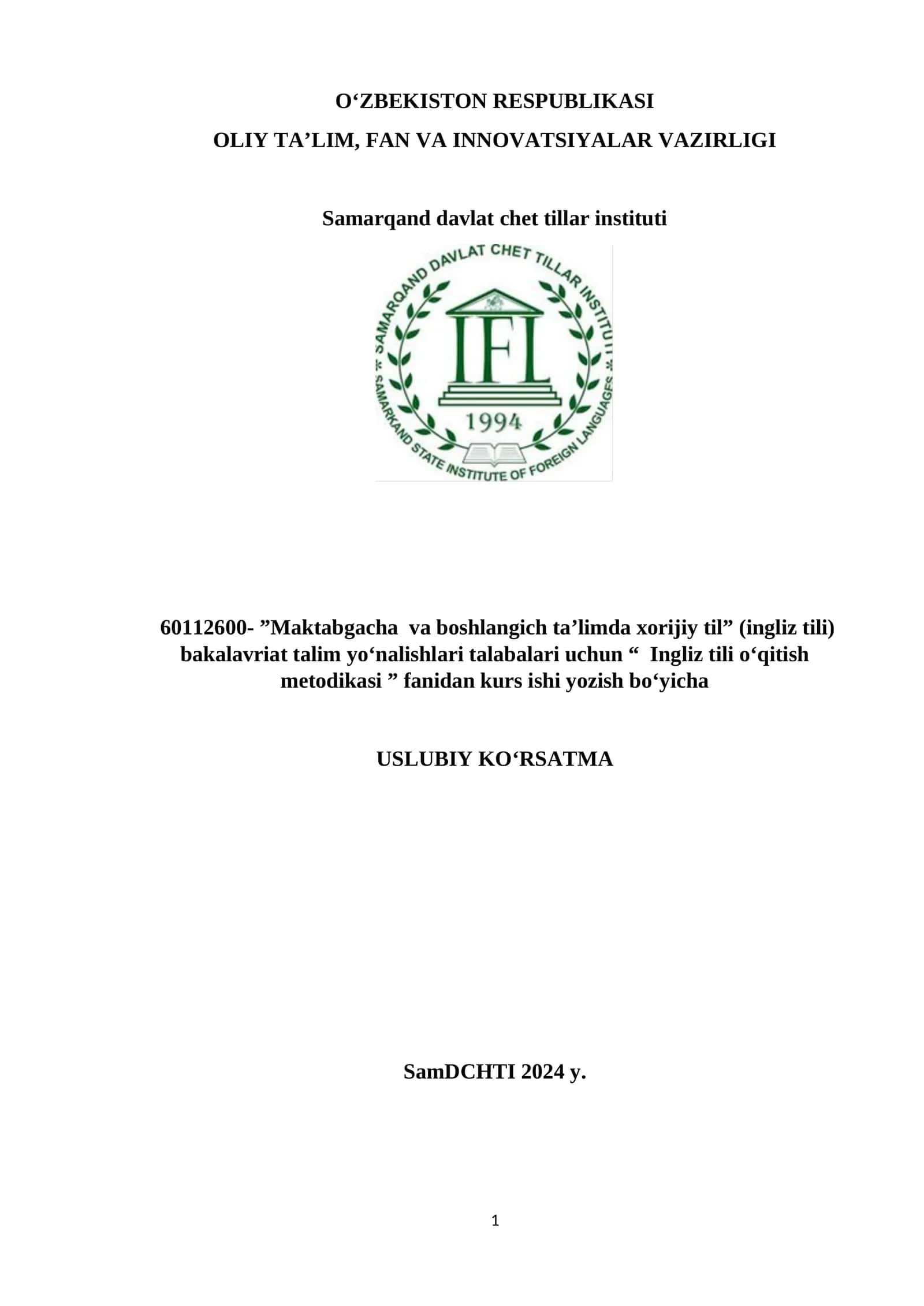 Ingliz tili o‘qitish metodikasi fanidan kurs ishi 1