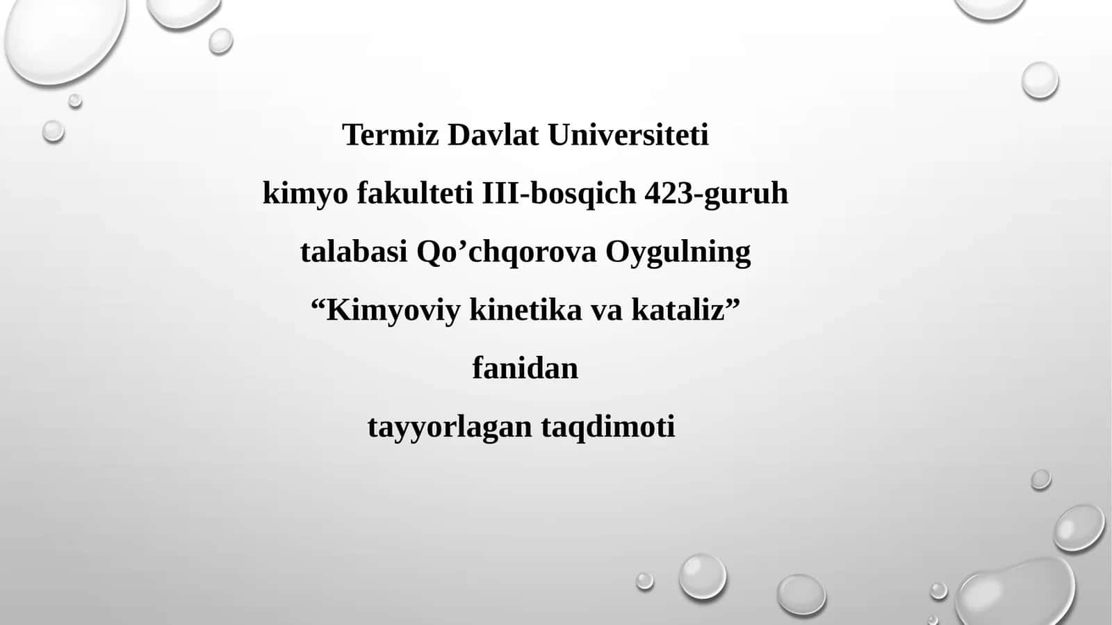 Kimyoviy Kinetika va Kataliz 1