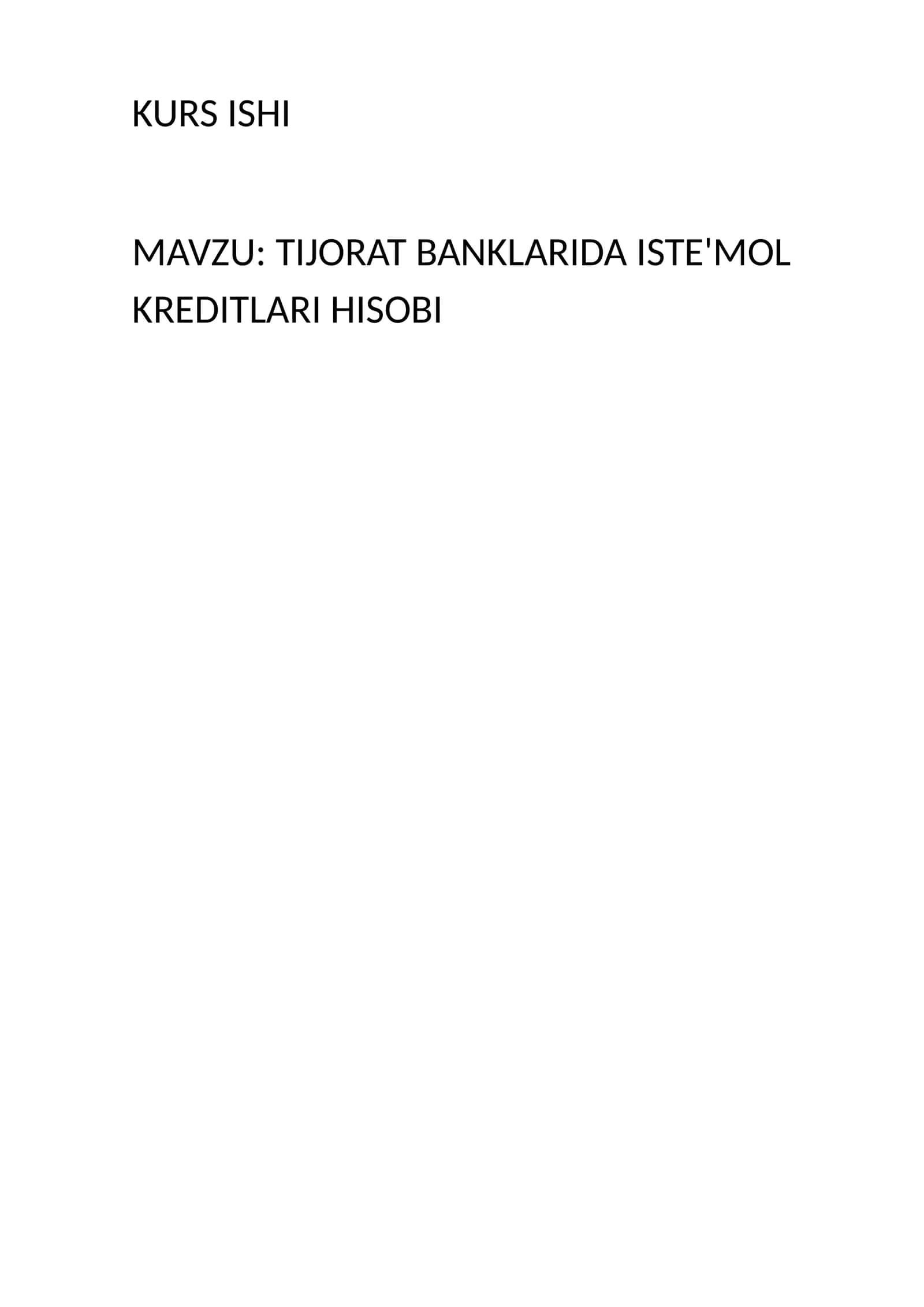 TIJORAT BANKLARIDA ISTE'MOL KREDITLARI HISOBI 1