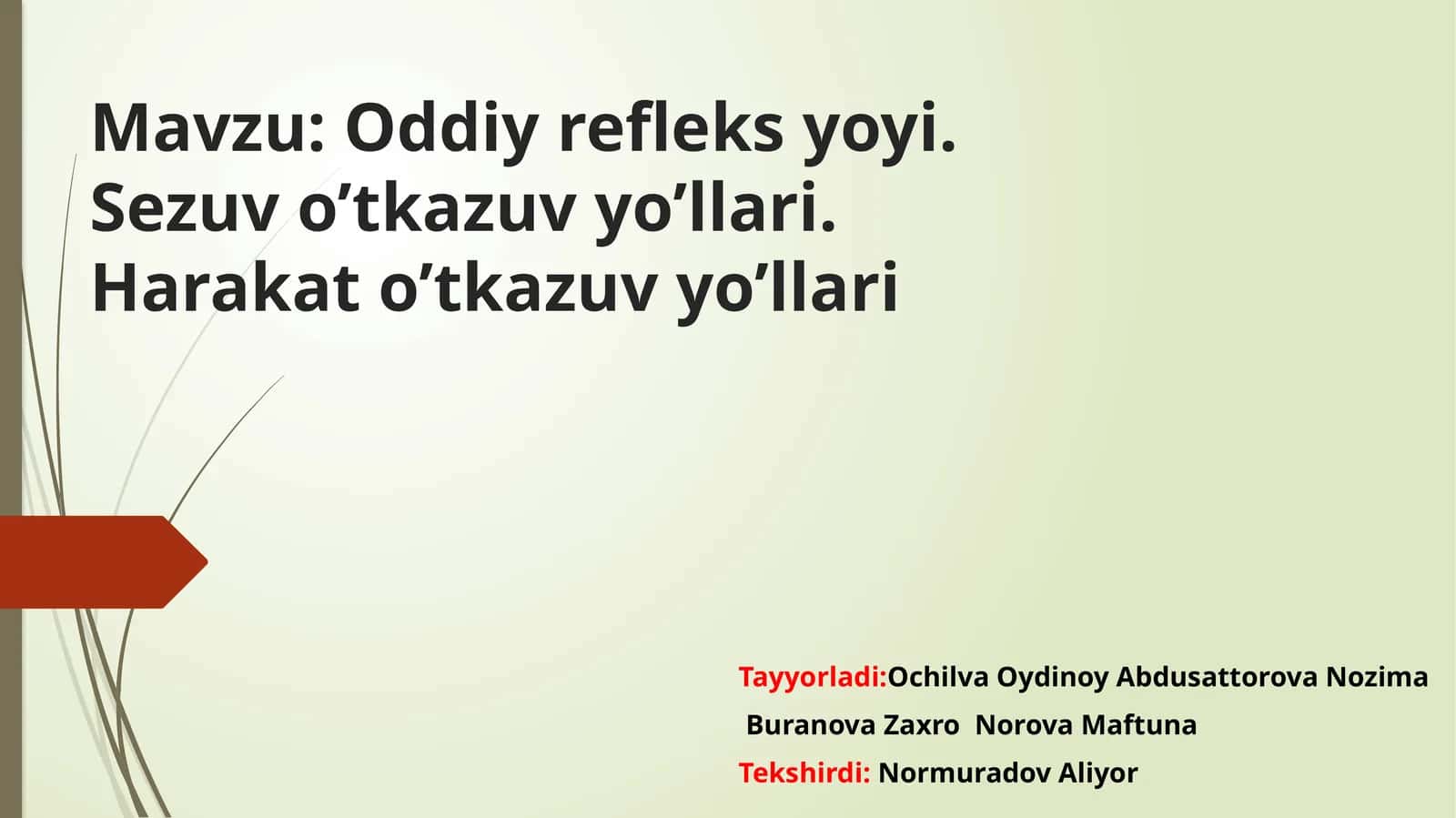 Oddiy refleksyoyi, sezuvotkazuv yo'llari 1