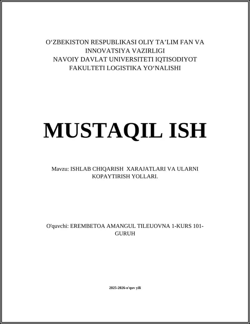 ISHLAB CHIQARISH XARAJATLARI VA ULARNI KOPAYTIRISH YOLLARI 1