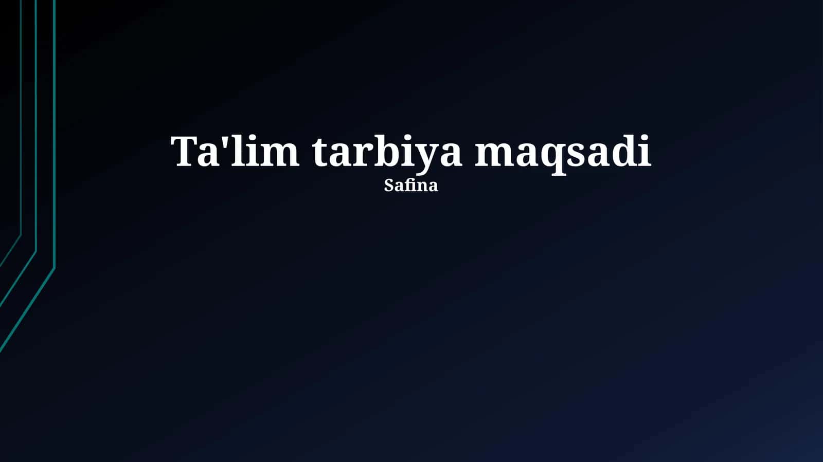 Таълимнинг глобал миқёсдаги мақсади 1