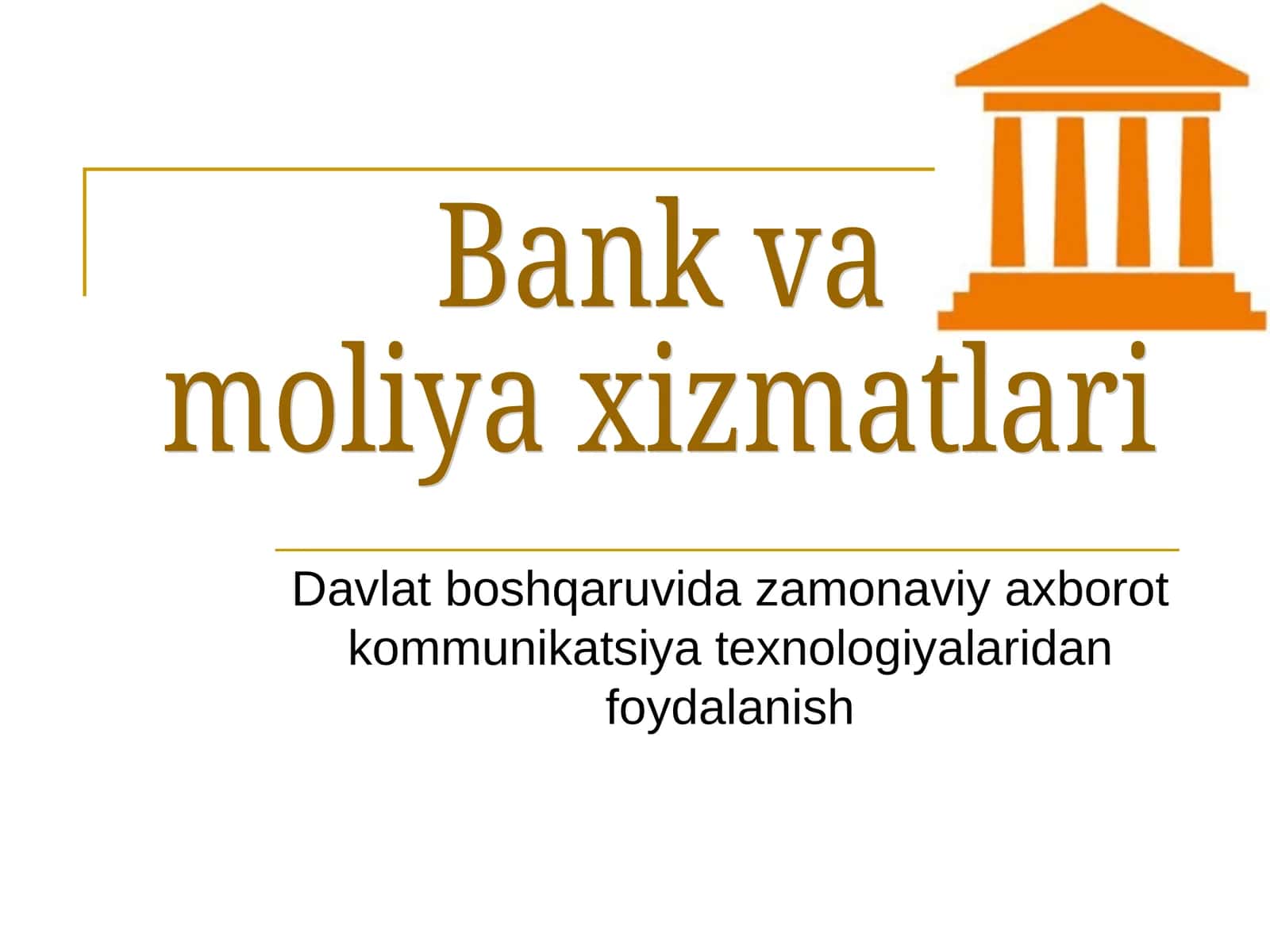 Davlat boshqaruvida zamonaviy axborot kommunikatsiya texnologiyalaridan foydalanish 1