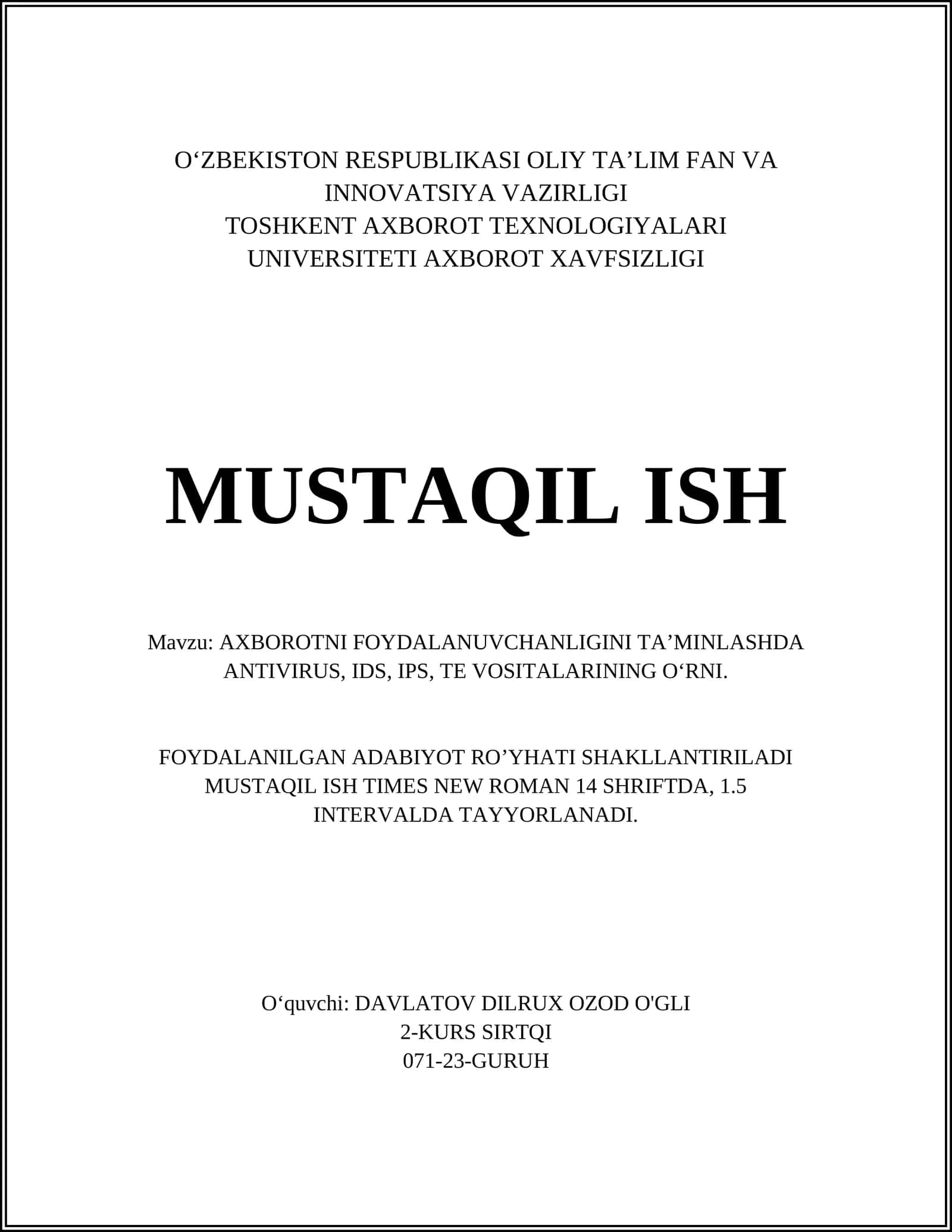 AXBOROTNI FOYDALANUVCHANLIGINI TA’MINLASHDA ANTIVIRUS, IDS, IPS, TE VOSITALARINING O‘RNI 1