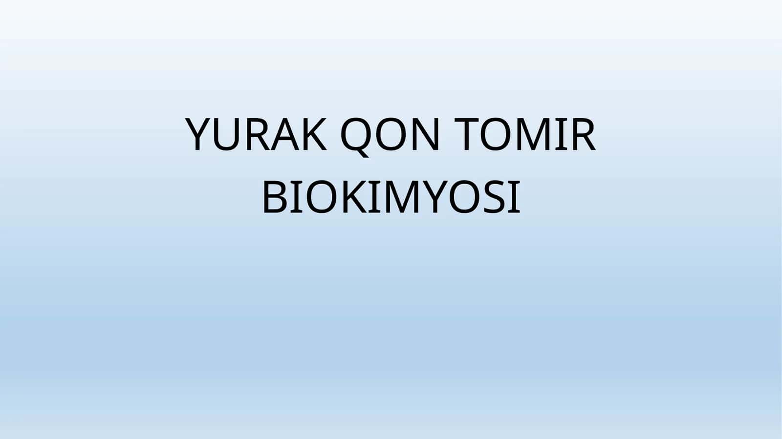 yurak qon tomir biokimyosi 1