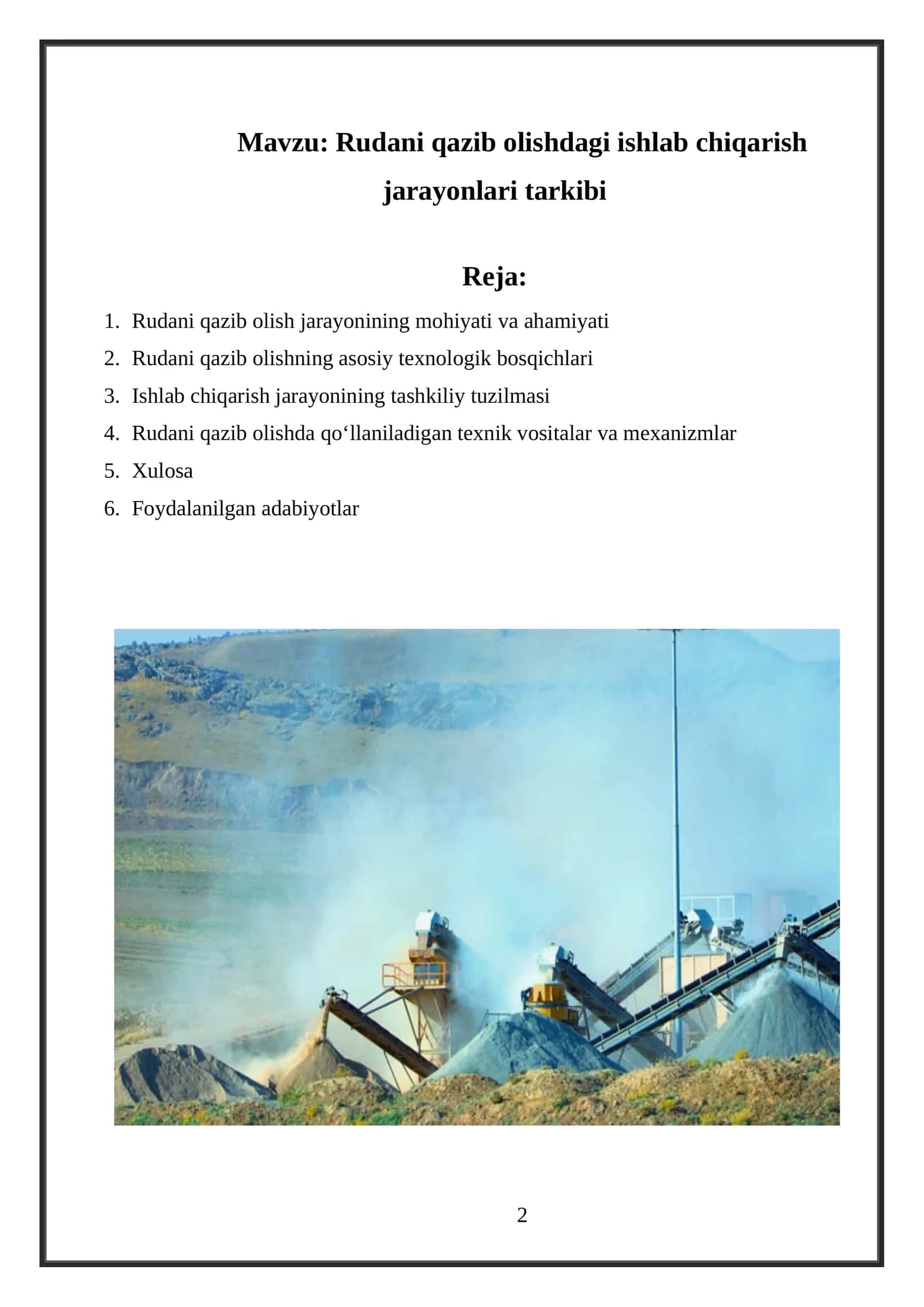 Rudani qazib olishdagi ishlab chiqarish jarayonlari tarkibi 1