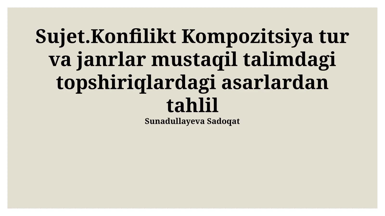 Konflikt Kompozitsiya tur va janrlar 1