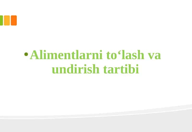 Alimentlarni to‘lash va undirish tartibi 1