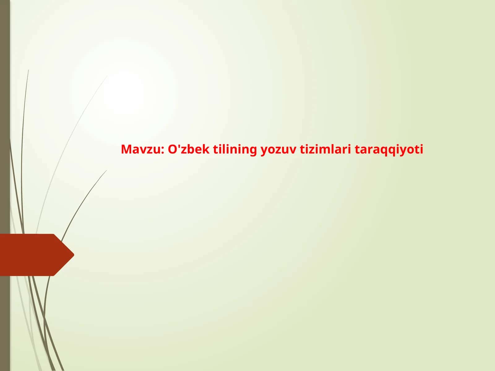 O'zbek tilining yozuv tizimlari taraqqiyoti 1