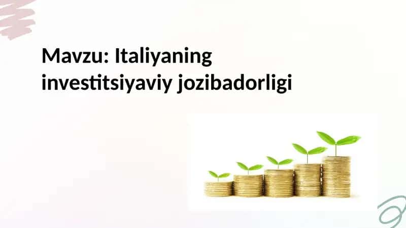 Italiya  xorijiy investitsiyalar taqdimot 1