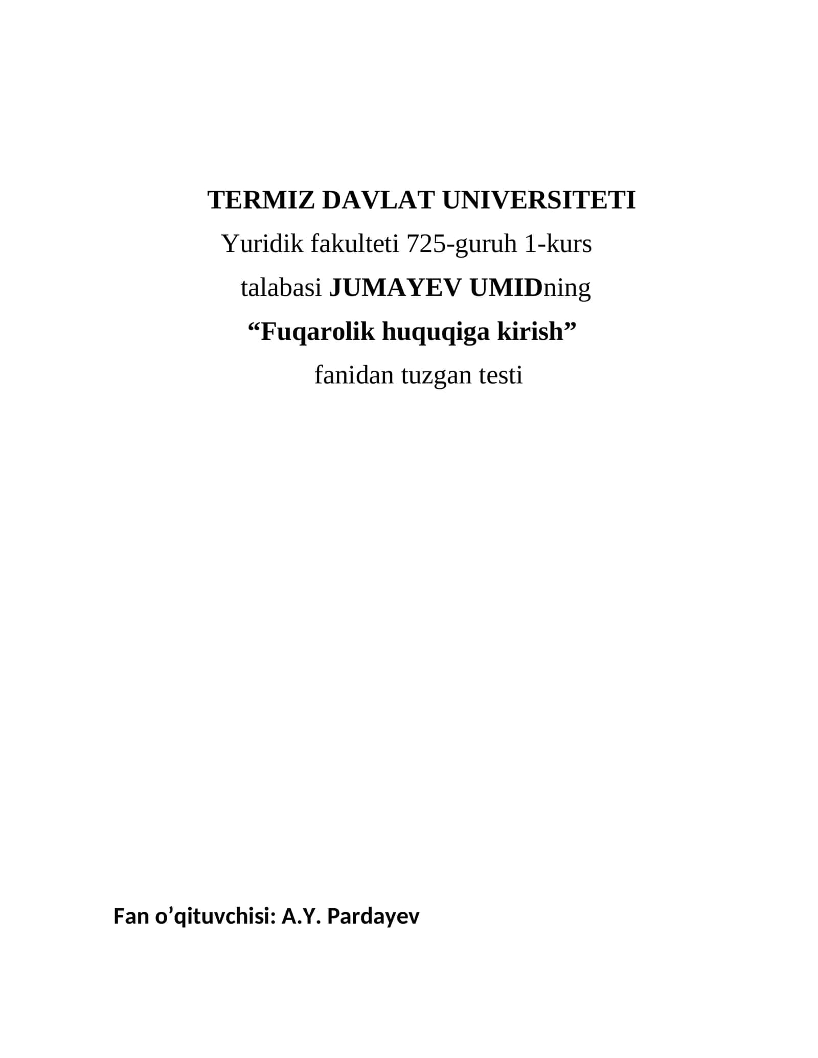 FUQAROLIK HUQUQIGA KIRISH Testi 1