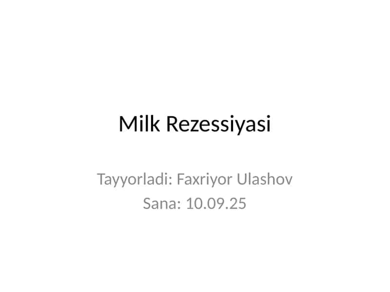 Milk Rezessiyasi 1