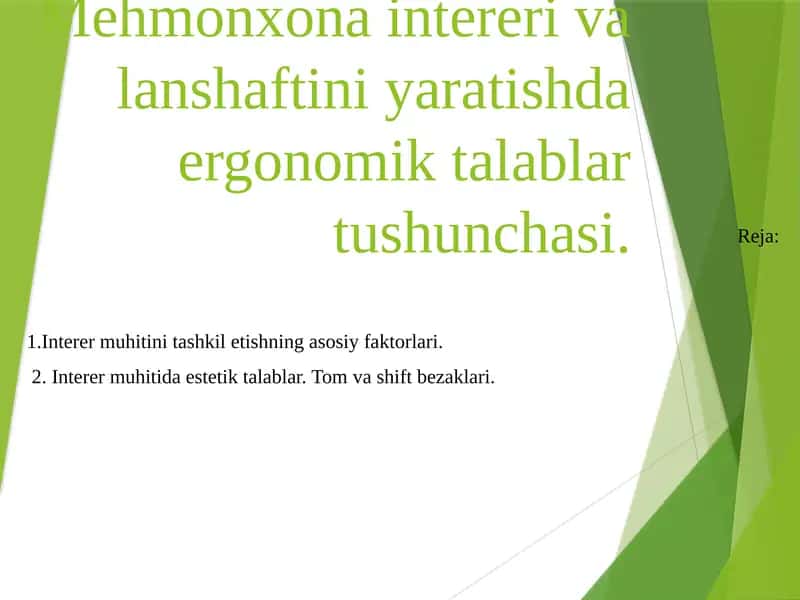 Mehmonxonaintereri va lanshaftini yaratishda ergonomik talablar tushunchasi 1