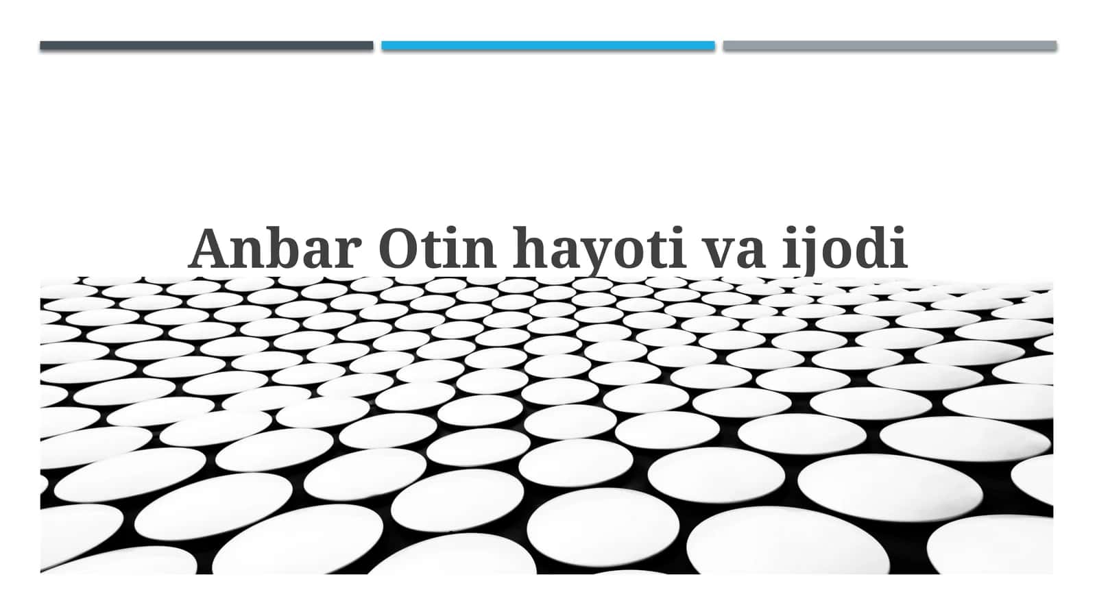 Anbar Otin va zamonaviy adabiyot 1