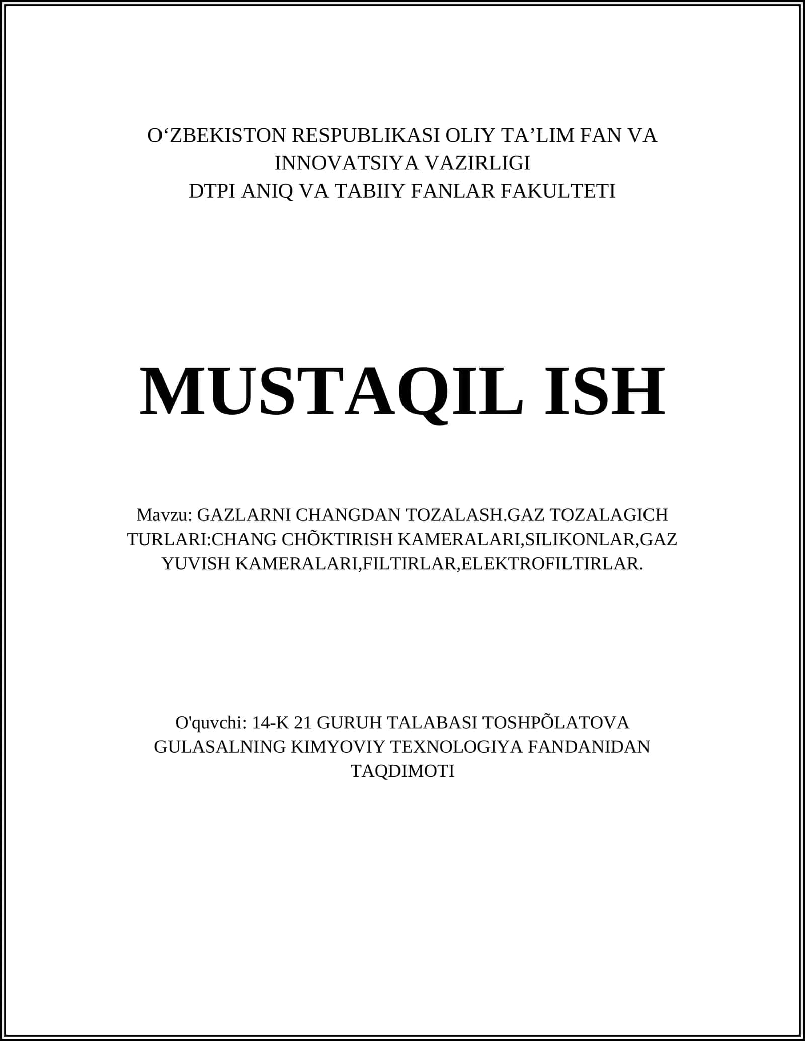 GAZLARNI CHANGDAN TOZALASH 1