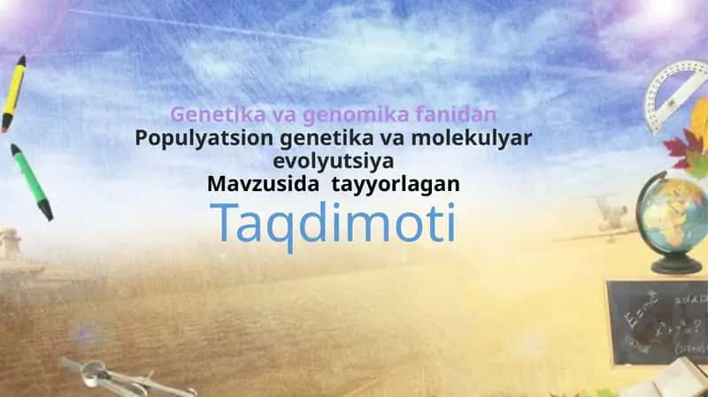 Populyatsion genetika va molekulyar evolyutsiya 1