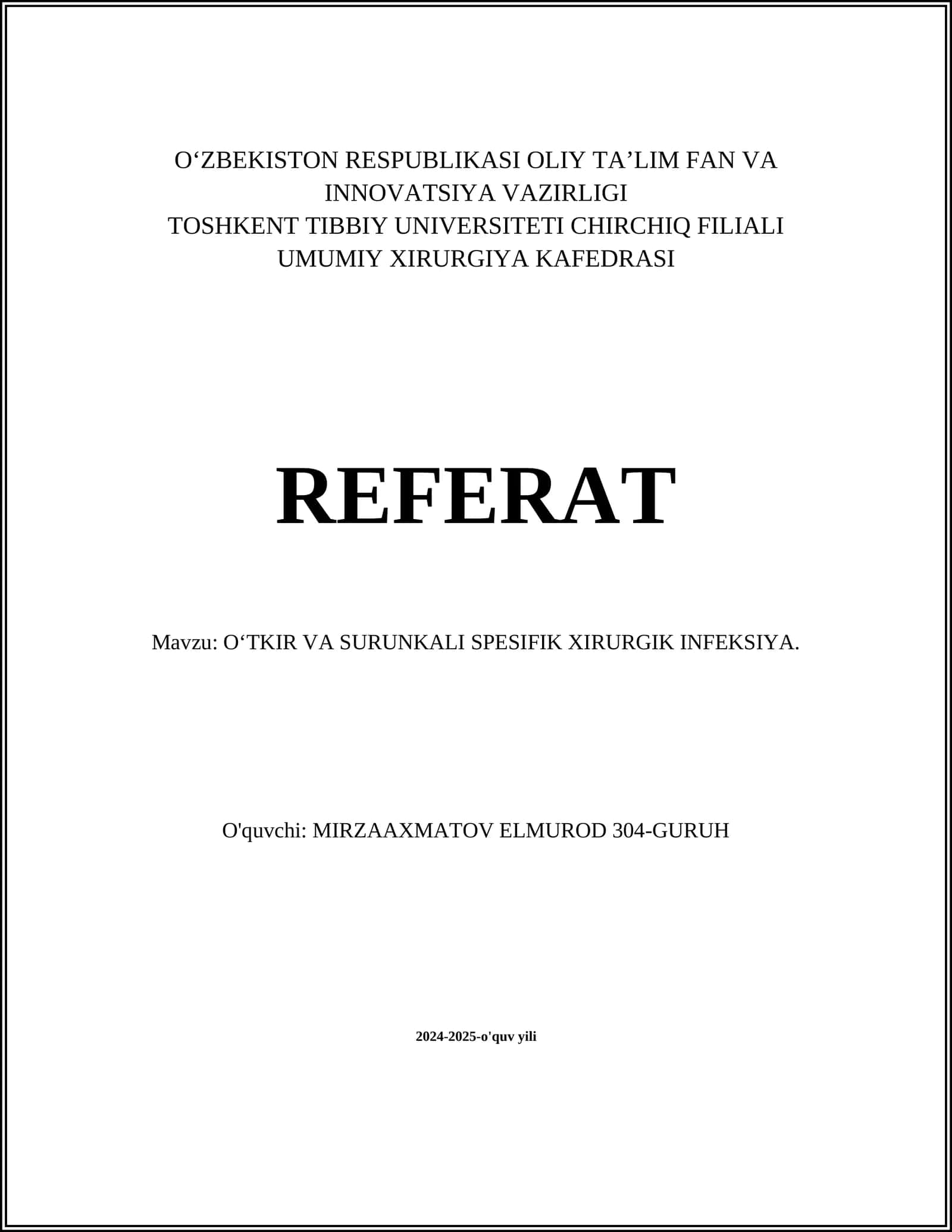 O‘TKir va Surunkali Spesifik Xirurgik Infeksiya Referat 1