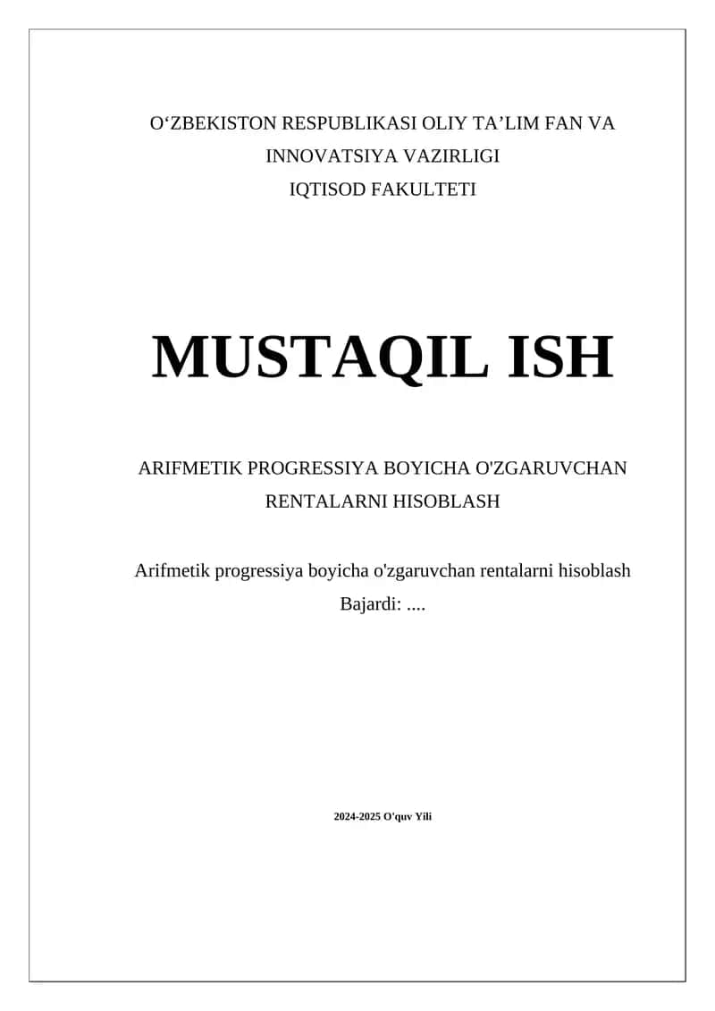 Arifmetik Progressiya Boyicha O'zgaruvchan Rentalarni Hisoblash 1