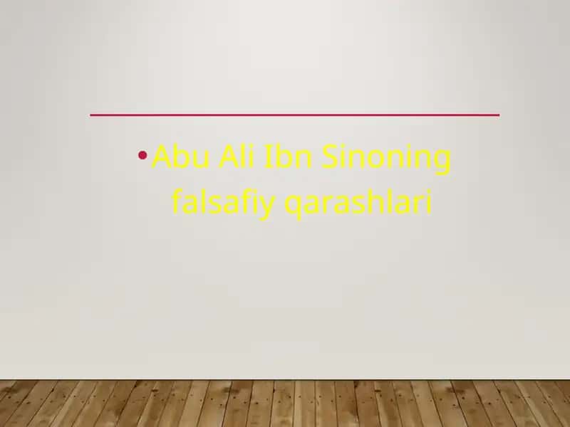 Abu Ali Ibn Sinoning falsafiy qarashlari 1