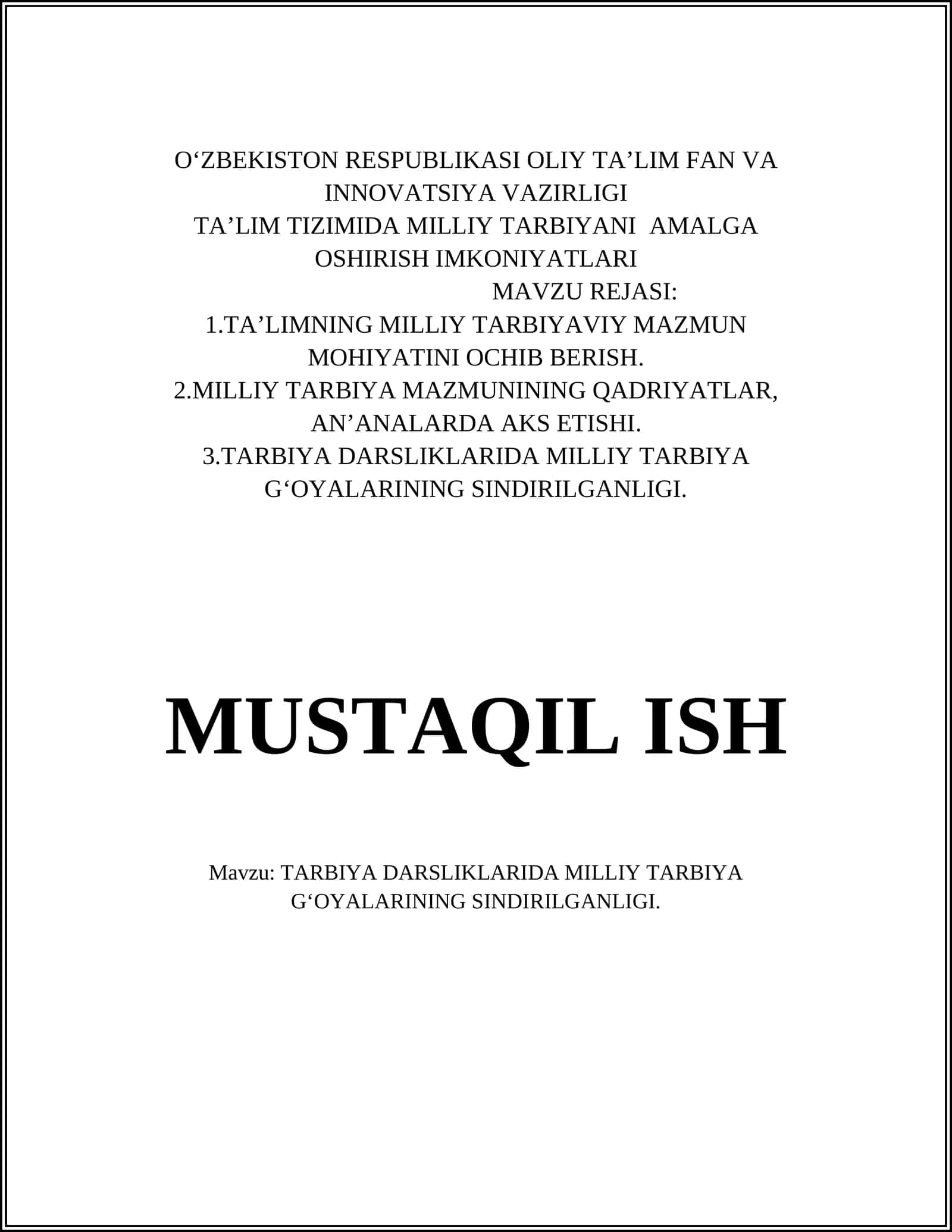 TARBIYA DARSLIKLARIDA MILLIY TARBIYA G‘OYALARINING SINDIRILGANLIGI 1