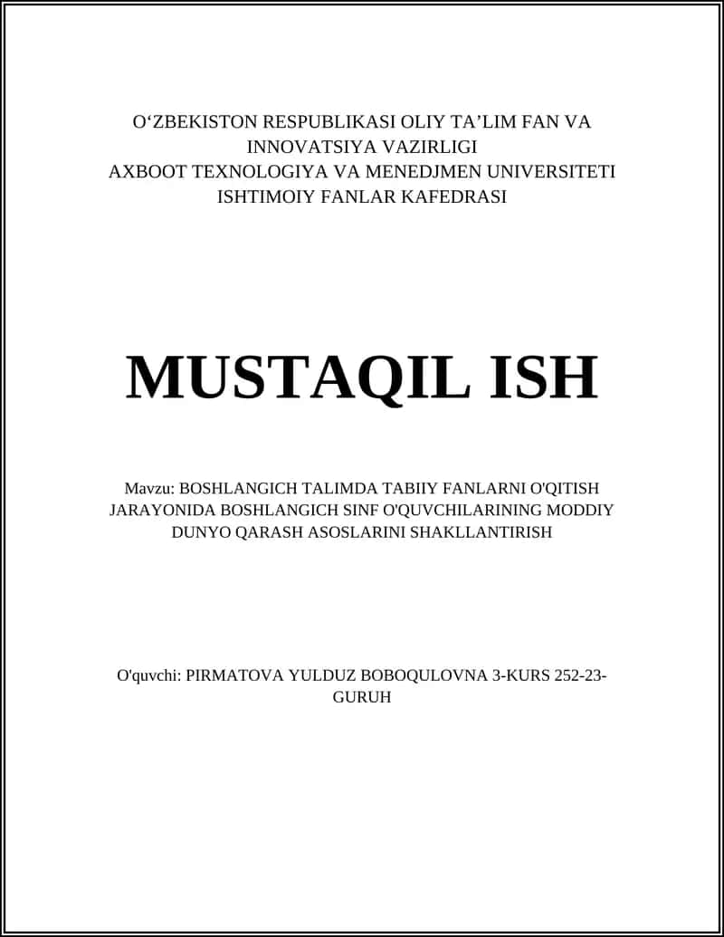 BOSHLANGICH TALIMDA TABIIY FANLARNI O'QITISH JARAYONIDA BOSHLANGICH SINF O'QUVCHILARINING MODDIY DUNYO QARASH ASOSLARINI SHAKLLANTIRISH 1