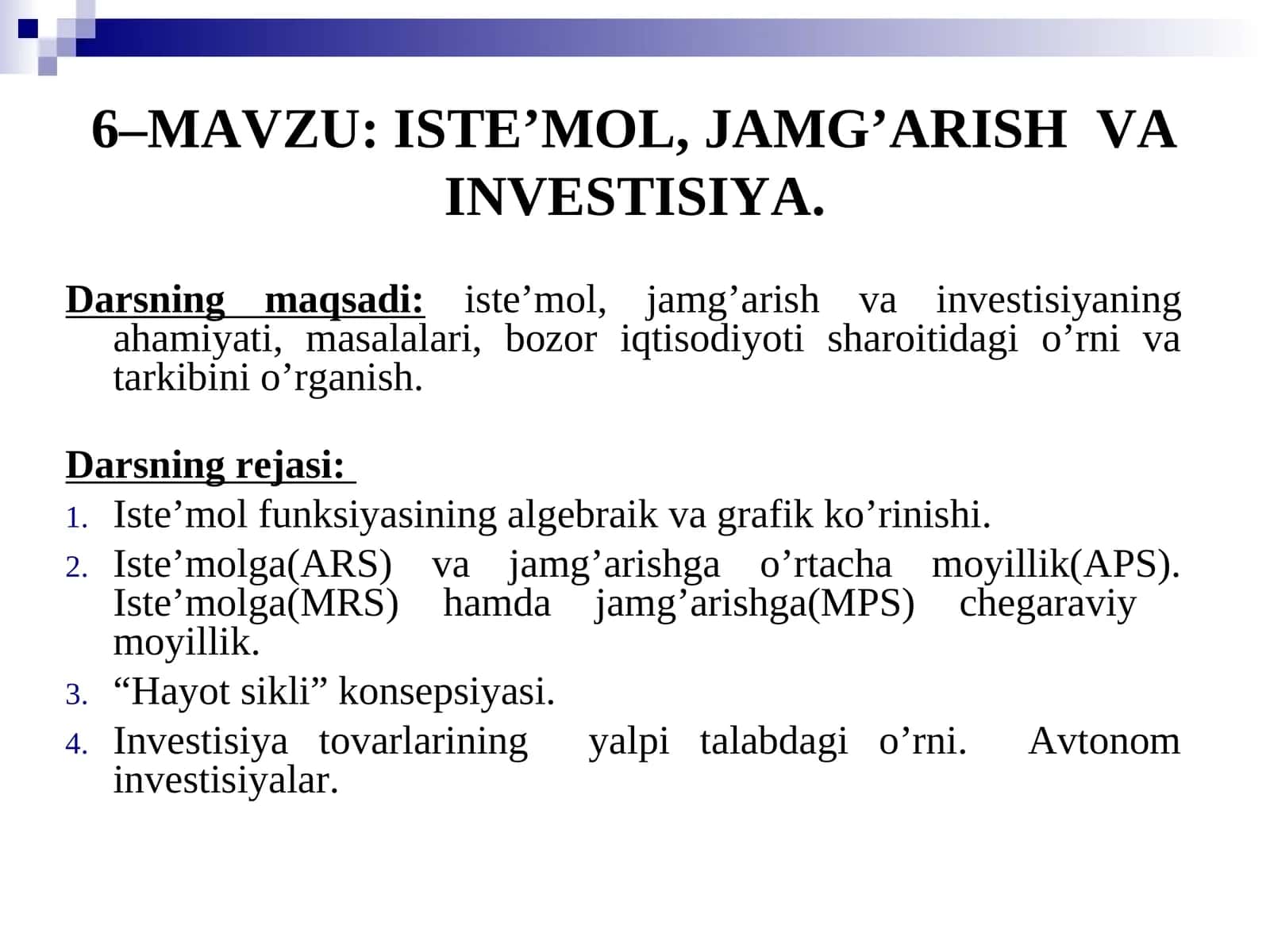 Istemol, jamg`arish va investitsiya 1