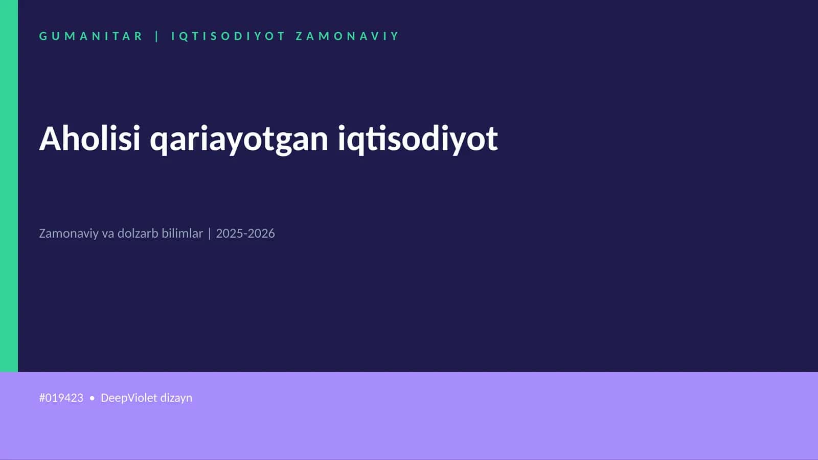 Aholisi qariayotgan iqtisodiyot 1
