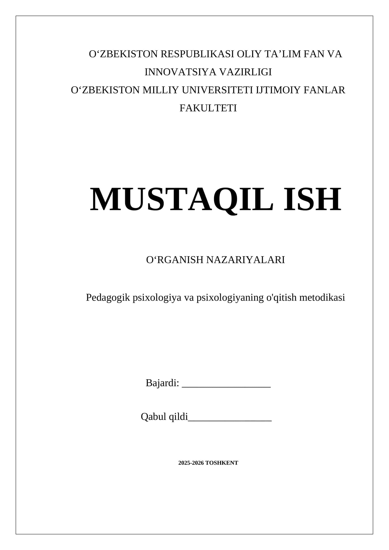 MUSTAQIL ISH OʻRGANISH NAZARIYALARI 1