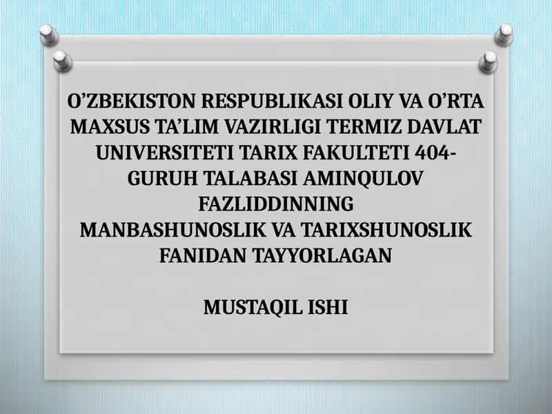 XI-XII asrlarda O'rta Osiyo tarixshunosligining ravnaqi 1