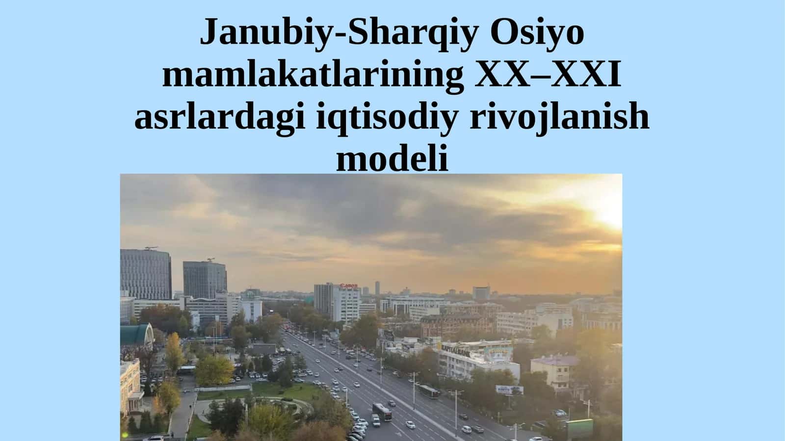 Janubiy-Sharqiy Osiyo Mamlakatlarining XX–XXI asrlardagi iqtisodiy rivojlanish modeli 1