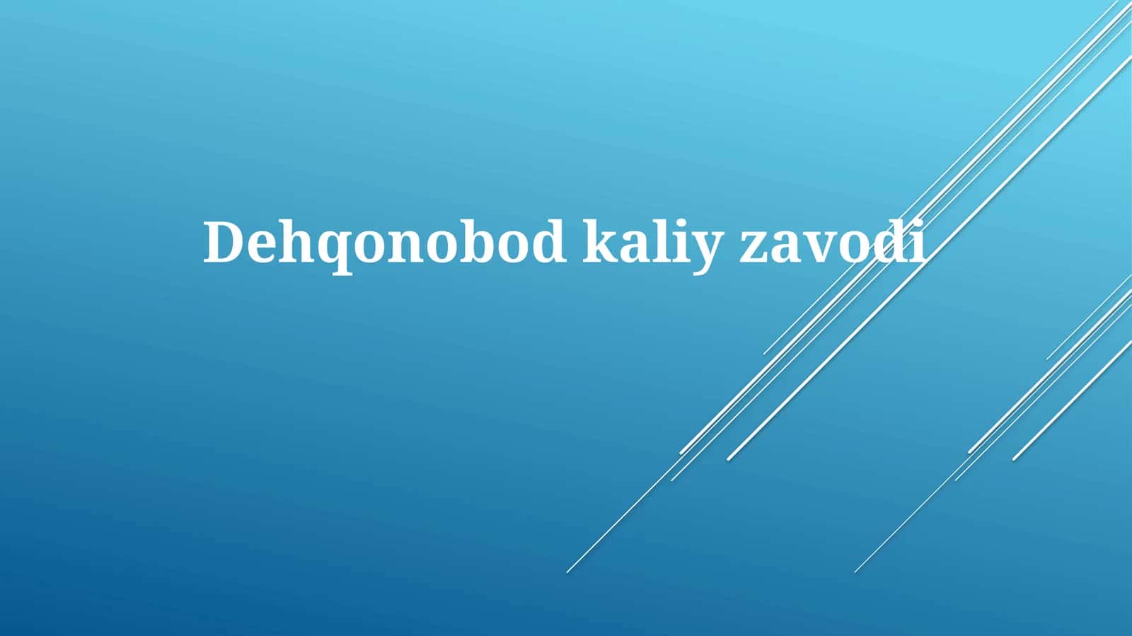 Dehqonobodkaliyzavodi 1